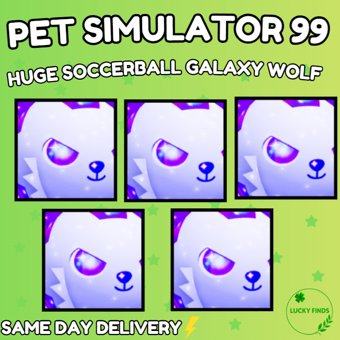 🔥💎5X HUGE SOCCERBALL GALAXY WOLF🔥PET SIMULATOR 99 – CHEAPEST!⚡💸