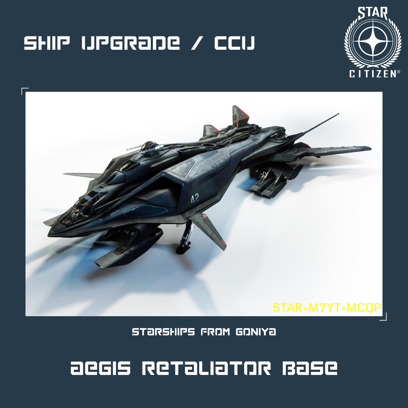 STAR CITIZEN – AEGIS RETALIATOR BASE UPGRADE – (CCU)