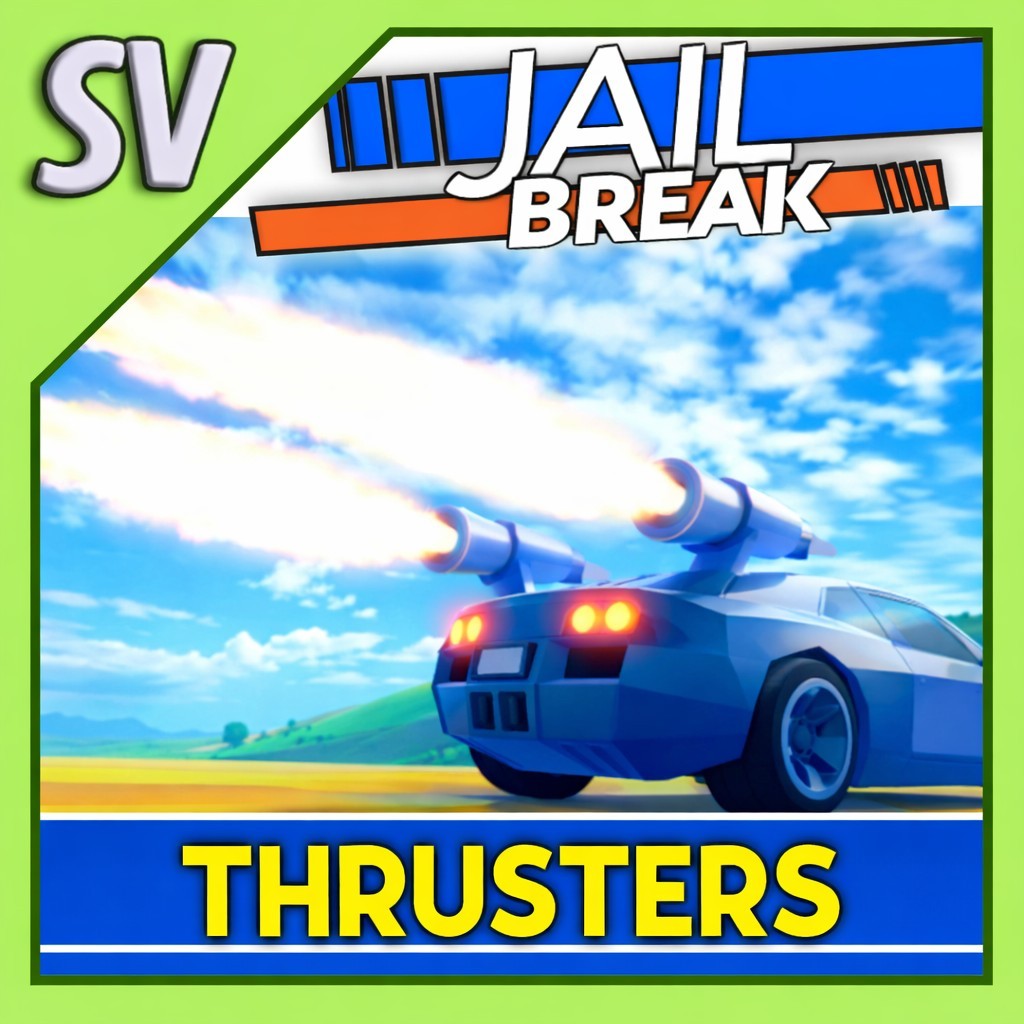 🏎️THRUSTERS 🏎️ |🎮 Roblox Jailbreak 🕹️| ☄️• FAST DELIVERY ☄️