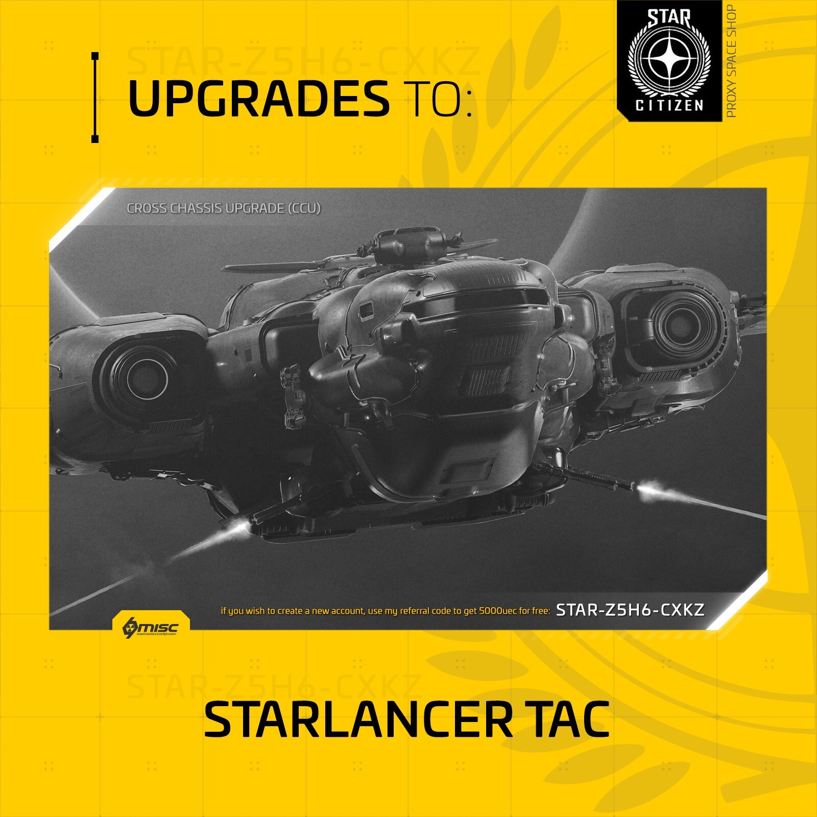 Star Citizen – MISC STARLANCER TAC – UPGRADE – (CCU)