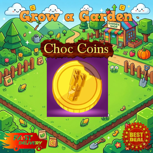 🔥Grow a Garden Roblox✨ Choc Coins 10B | Fast & Easy