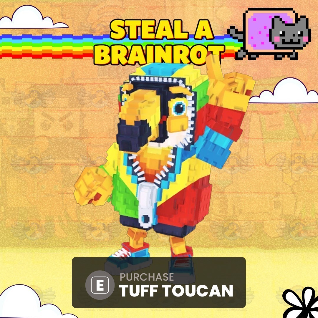 1 Tuff Toucan- Steal a Brainrot
