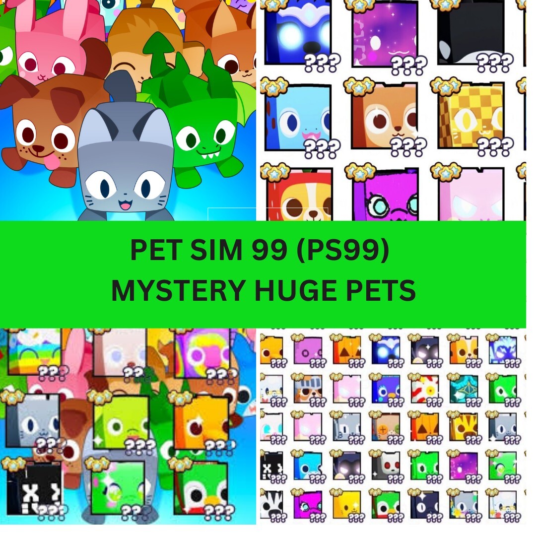 PET SIM 99 MYSTERY HUGE PETS PS99 SAFE, Authentic, FAST DELIVERY, Cheap +1m Gems