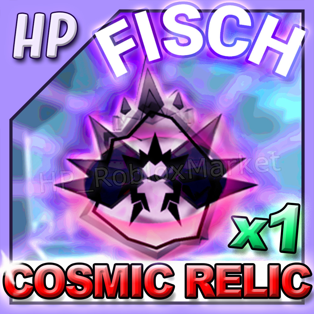 FISCH – Cosmic Relic 1-500 [⚡FASTEST DELIVERY⚡] fish/cs/coins/rod