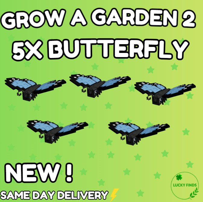 🔥Grow a Garden 2 Roblox✨New! 5X Butterfly | Fast & Easy
