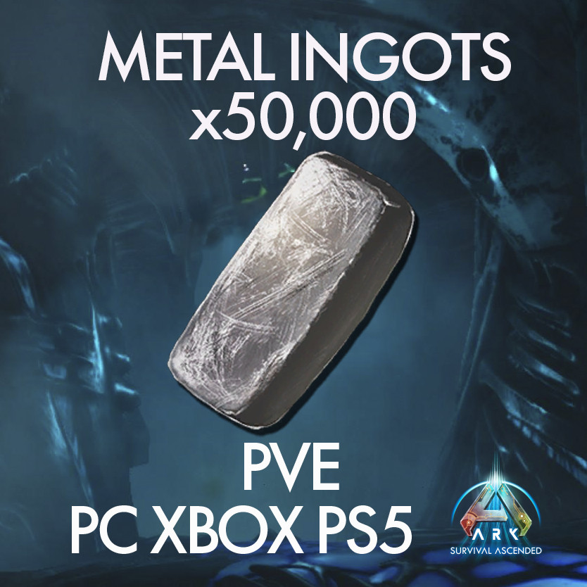Ark Survival Ascended PvE ✅ Resources – Metal Ingots x50,000