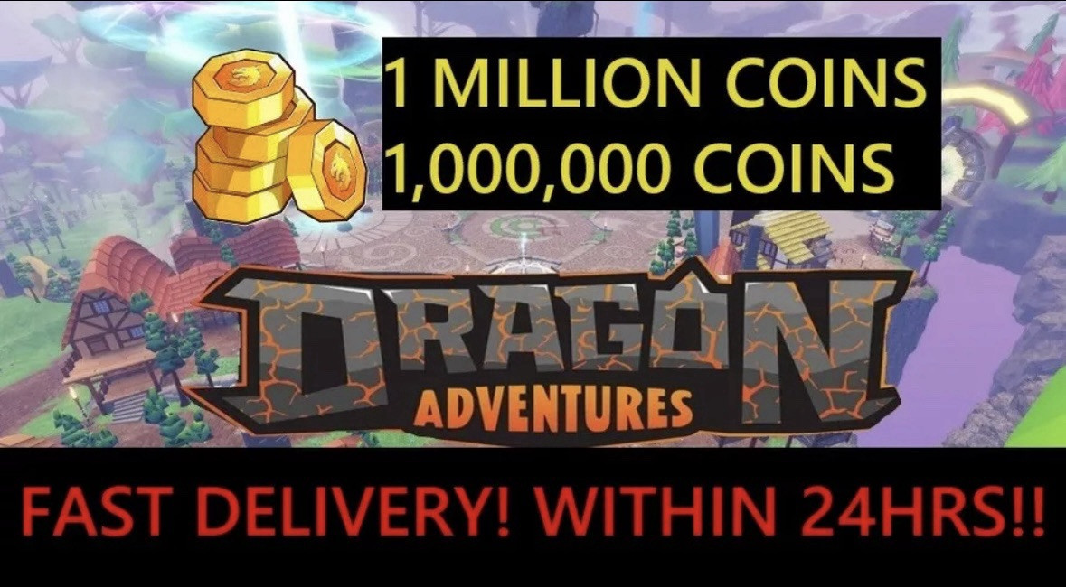 Dragon Adventures 1 Million Coins Da Cheap Fast Delivery