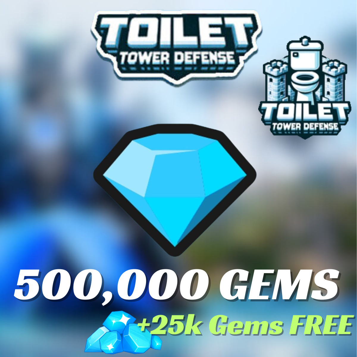 500K Gems Toilet Tower Defense ~ TTD Gems ~ TTD ~ 💎 Quick & Affordable 💎