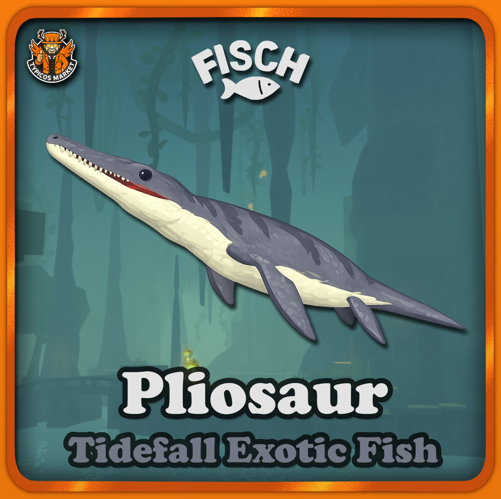 [FISCH] – Pliosaur – [Tidefall Exotic Fish]