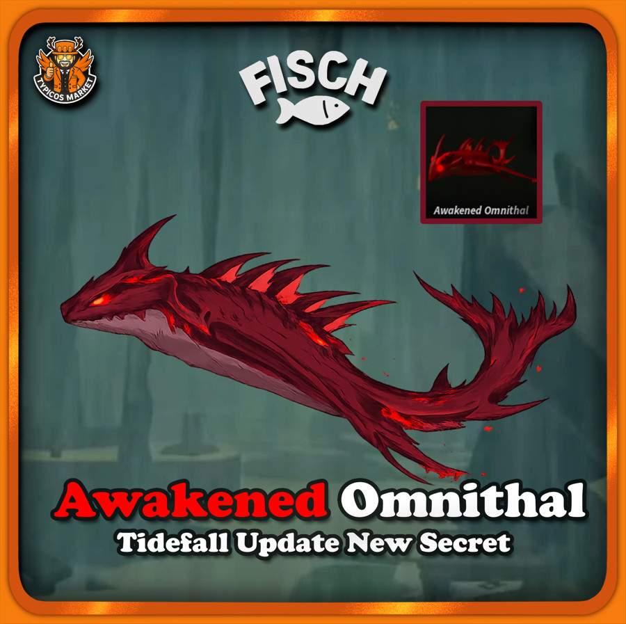 [FISCH] – Awakened Omnithal – [Tidefall Update New Exotic Secret]