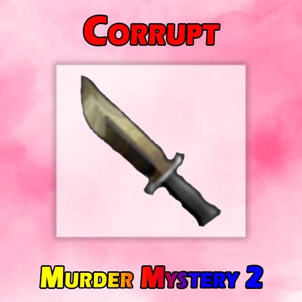 Roblox MM2 Murder Mystery 2 ✨Corrupt✨ | Fast Delivery | Cheap Price❗️