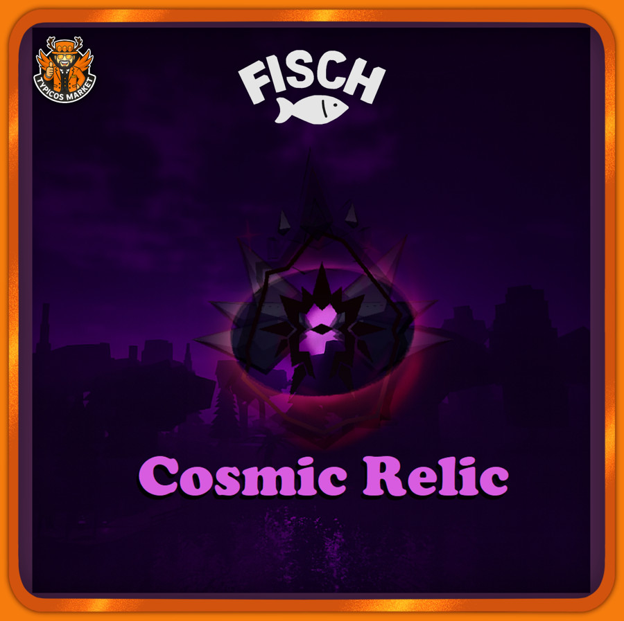 [FISCH] – Cosmic Relic – [Starfall]
